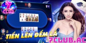 game bai tien len dem la co hoi trung lon tren cong 7club