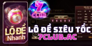lo de sieu toc huong dan luat choi va cach choi tren 7club